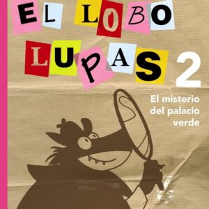 LECTURAS 2. EL LOBO LUPAS 2