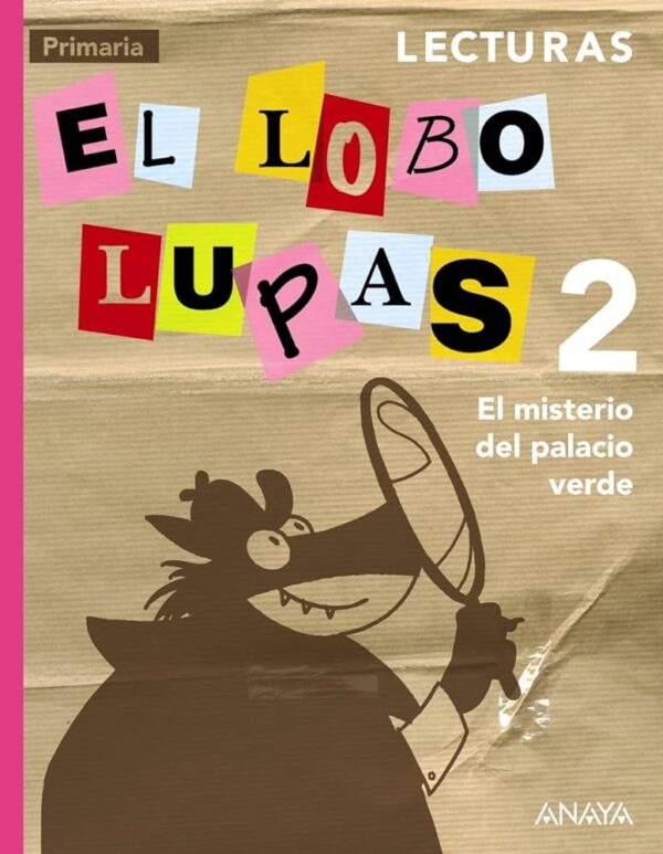 LECTURAS 2. EL LOBO LUPAS 2