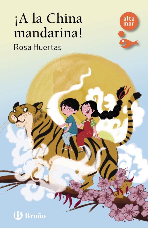 ¡A LA CHINA MANDARINA! - ROSA HUERTAS